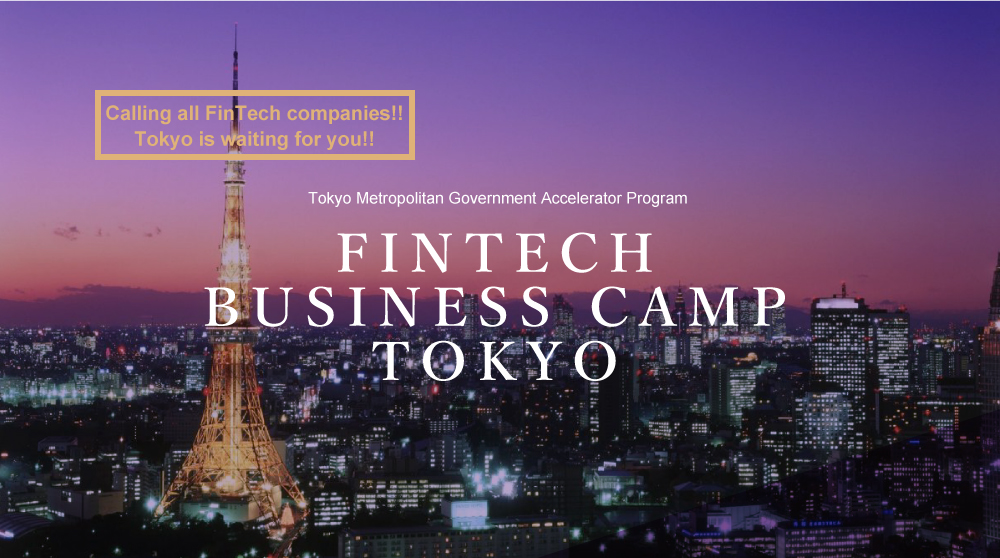 FINTECH BUSINESS CAMP TOKYO